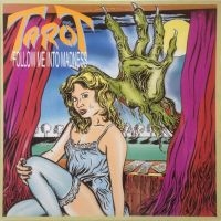 Tarot - Follow Me Into Madness i gruppen VINYL / Metal hos Bengans Skivbutik AB (3985584)