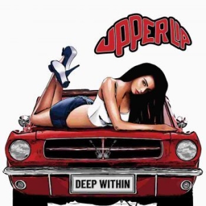 Upper Lip - Deep Within i gruppen CD / Metal/ Heavy metal hos Bengans Skivbutik AB (3985623)