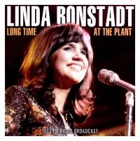 Ronstadt Linda - Long Time At The Plant (Live Broadc i gruppen VI TIPSER / Julegavetips CD hos Bengans Skivbutik AB (3985651)