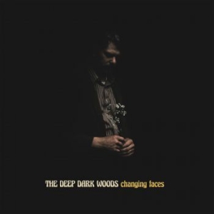 Deep Dark Woods - Changing Faces i gruppen VINYL / Elektroniskt,Pop-Rock,World Music hos Bengans Skivbutik AB (3988699)