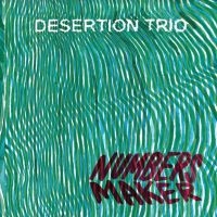 Desertation Trio - Number Maker i gruppen CD / Jazz hos Bengans Skivbutik AB (3988727)