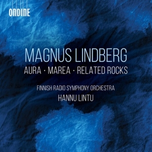 Magnus Lindberg - Aura, Marea, & Related Rocks i gruppen VI TIPSER / Julegavetips CD hos Bengans Skivbutik AB (3988820)