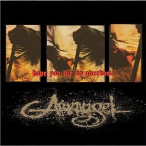 Arkangel - Hope You Die By Overdose (Remastere i gruppen CD / Pop-Rock hos Bengans Skivbutik AB (3989390)