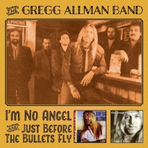 Gregg -Band- Allman - I'm No Angel/Just Before The Bullets Fly i gruppen CD / Pop-Rock hos Bengans Skivbutik AB (3989536)