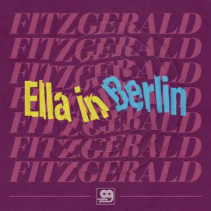 Ella Fitzgerald - Original Grooves ? Ella In Berlin: i gruppen VI TIPSER / Record Store Day / RSD-21 hos Bengans Skivbutik AB (3990055)