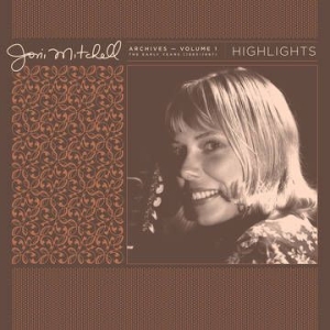 Joni Mitchell Archives, Vol. 1 (1963-196 i gruppen VI TIPSER / Record Store Day / RSD-21 hos Bengans Skivbutik AB (3990065)