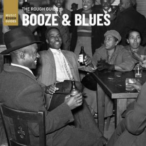 Various artists - Rough Guide To Booze & Blues i gruppen Pending hos Bengans Skivbutik AB (3990072)