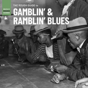 Various artists - Rough Guide To Gamblin' & Ramblin' Blues i gruppen Pending hos Bengans Skivbutik AB (3990074)