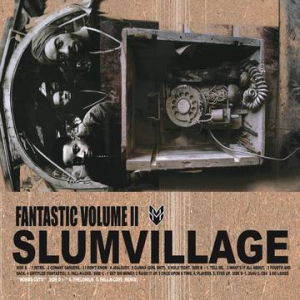 Slum Village - Fantastic Volume Ii: 20Th Anniversary Edition i gruppen Pending hos Bengans Skivbutik AB (3990098)