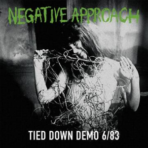 Negative Approach - Tied Down Demo i gruppen Pending hos Bengans Skivbutik AB (3990112)