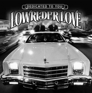 Various artists - Dedicated To You: Lowrider Love i gruppen VI TIPSER / Record Store Day / RSD-21 hos Bengans Skivbutik AB (3990168)