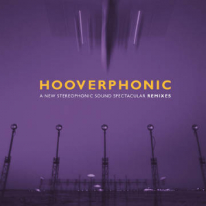 Hooverphonic - A New Stereophonic Sound Spectacular Rem i gruppen VI TIPSER / Record Store Day / RSD-21 hos Bengans Skivbutik AB (3990228)