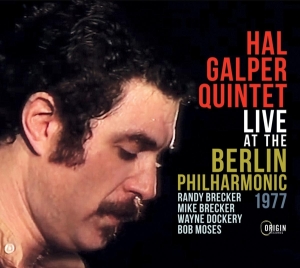 Galper Hal -Quintet- - Live At The Berlin Philharmonic, 1977 i gruppen CD / Jazz hos Bengans Skivbutik AB (3990670)