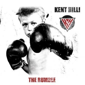 Kent Hilli - The Rumble i gruppen CD / Metal hos Bengans Skivbutik AB (3991374)