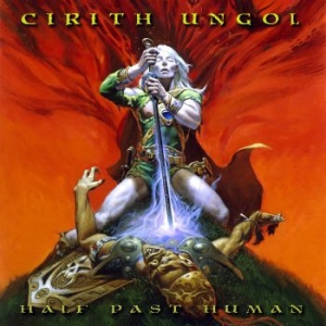 Cirith Ungol - Half Past Human (Vinyl) i gruppen VINYL / Metal/ Heavy metal hos Bengans Skivbutik AB (3991379)