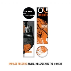 Various Artists - Impulse Records: Music, Message And i gruppen CD / Jazz,Annet hos Bengans Skivbutik AB (3992554)