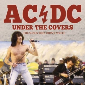 Ac/Dc - Under The Covers (Live Broadcasts) i gruppen CD / Metal hos Bengans Skivbutik AB (3993789)