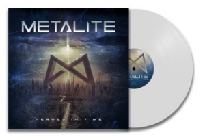 Metalite - Heroes In Time (White Viny Lp) i gruppen CD / Metal hos Bengans Skivbutik AB (3994431)