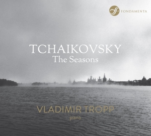 Vladimir Tropp - Tchaikovsky - The Seasons i gruppen CD / Klassisk,Annet hos Bengans Skivbutik AB (3995048)