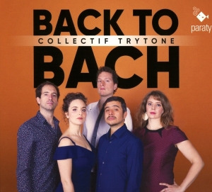 Collectif Trytone - Back To Bach i gruppen CD / Klassisk,Annet hos Bengans Skivbutik AB (3995112)