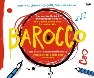 Pramsohler Johannes - Barocco - Creative Doodle Book For Music i gruppen CD / Klassisk,Annet hos Bengans Skivbutik AB (3995309)