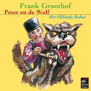 Frank Groothof - Peter En De Wolf & Het Olifantje Babar i gruppen CD / Klassisk,Annet hos Bengans Skivbutik AB (3995331)