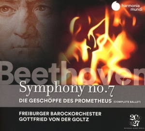 Freiburger Barockorchester / Gottfried Von Der Goltz - Beethoven Symphony No.7 / Die Geschopfe Des Prometheus i gruppen CD / Klassisk,Annet hos Bengans Skivbutik AB (3995337)