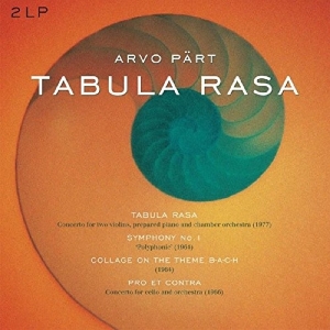 A. Part - Tabula Rasa/Symphony 1/Collage On A Theme B-A-C-H/Pro Et Contra i gruppen VINYL / Klassisk,Annet hos Bengans Skivbutik AB (3995485)