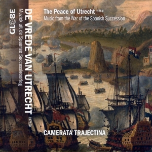 Camerata Trajectina - Peace Of Utrecht i gruppen CD / Klassisk,Annet hos Bengans Skivbutik AB (3995497)