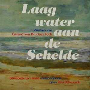 Brucken Fock Gerard Von - Laag Water Aan De Schelde i gruppen CD / Klassisk,Annet hos Bengans Skivbutik AB (3995569)