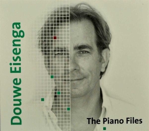 Eisenga Douwe - Piano Files i gruppen CD / Klassisk,Annet hos Bengans Skivbutik AB (3995571)