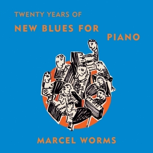 Worms Marcel - New Blues For Piano i gruppen CD / Klassisk,Annet hos Bengans Skivbutik AB (3995742)