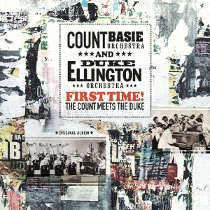 Ellington And Basie - First Time! The Count Meets The Duke i gruppen VINYL / Jazz hos Bengans Skivbutik AB (3995795)