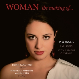 Farahani Lilian - Woman - The Making Of... i gruppen CD / Klassisk,Annet hos Bengans Skivbutik AB (3995937)