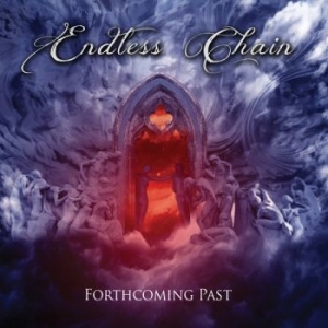 Endless Chain - Forthcoming Past i gruppen CD / Metal/ Heavy metal hos Bengans Skivbutik AB (3996162)