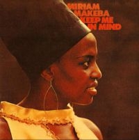 Makeba Miriam - Keep Me In Mind i gruppen CD / Jazz,Pop-Rock hos Bengans Skivbutik AB (3996525)