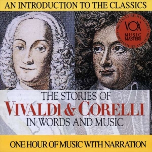 Vivaldi Antonio Corelli Arcangel - Stories In Words & Music i gruppen VI TIPSER / Julegavetips CD hos Bengans Skivbutik AB (3997094)