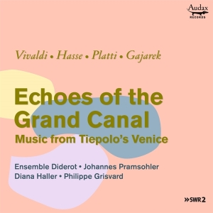 Ensemble Diderot - Echoes Of The Grand Canal: Music From Tiepolo's Venice i gruppen CD / Klassisk,Annet hos Bengans Skivbutik AB (3997330)