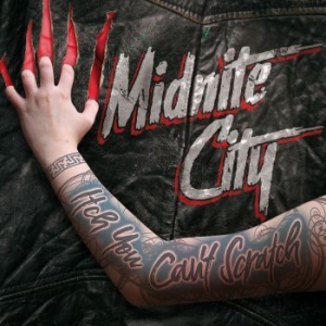 Midnite City - Itch You Canæt Scratch (Silver Viny i gruppen VINYL / Metal/ Heavy metal hos Bengans Skivbutik AB (3997846)