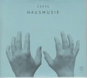 Ceeys - Hausmusik i gruppen VI TIPSER / Julegavetips CD hos Bengans Skivbutik AB (3997947)