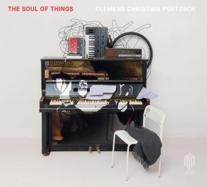 Poetzsch Clemens Christian - The Soul Of Things i gruppen VI TIPSER / Julegavetips CD hos Bengans Skivbutik AB (3997952)