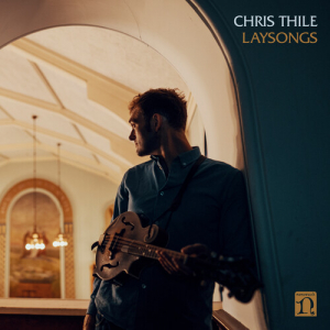 THILE CHRIS - Laysongs (Vinyl) i gruppen VINYL / Pop-Rock hos Bengans Skivbutik AB (3999569)