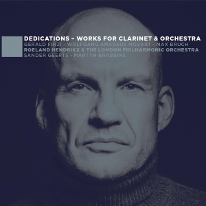 Roeland Hendrikx - Dedications - Works For Clarinet & Orchestra i gruppen CD / Klassisk,Annet hos Bengans Skivbutik AB (4000739)