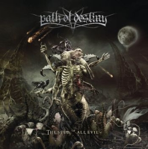 Path Of Destiny - Seed Of All Evil (Digipack) i gruppen CD / Metal/ Heavy metal hos Bengans Skivbutik AB (4000940)