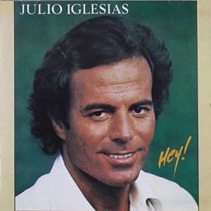 Iglesias Julio - Hey! i gruppen -Start Sell2 hos Bengans Skivbutik AB (4002738)