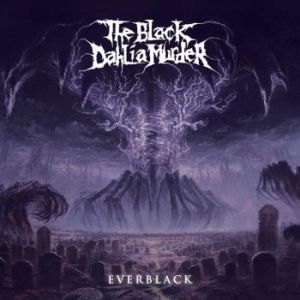 Black Dahlia Murder The - Everblack i gruppen CD / Metal/ Heavy metal hos Bengans Skivbutik AB (4003663)