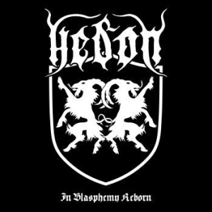 Hedon - In Blasphemy Reborn i gruppen Labels / Bengans Distribusjon hos Bengans Skivbutik AB (4004340)