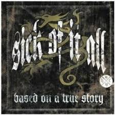 Sick Of It All - Based On A True Story i gruppen CDK-07 hos Bengans Skivbutik AB (4005647)