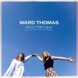 Ward Thomas - Invitation i gruppen CD / Country hos Bengans Skivbutik AB (4005990)