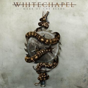 Whitechapel - Mark Of The Blade i gruppen CD / Pop hos Bengans Skivbutik AB (4006013)